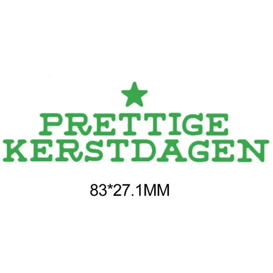 Metalen snijmal - Nederlandse teksten - PRETTIGE KERSTDAGEN